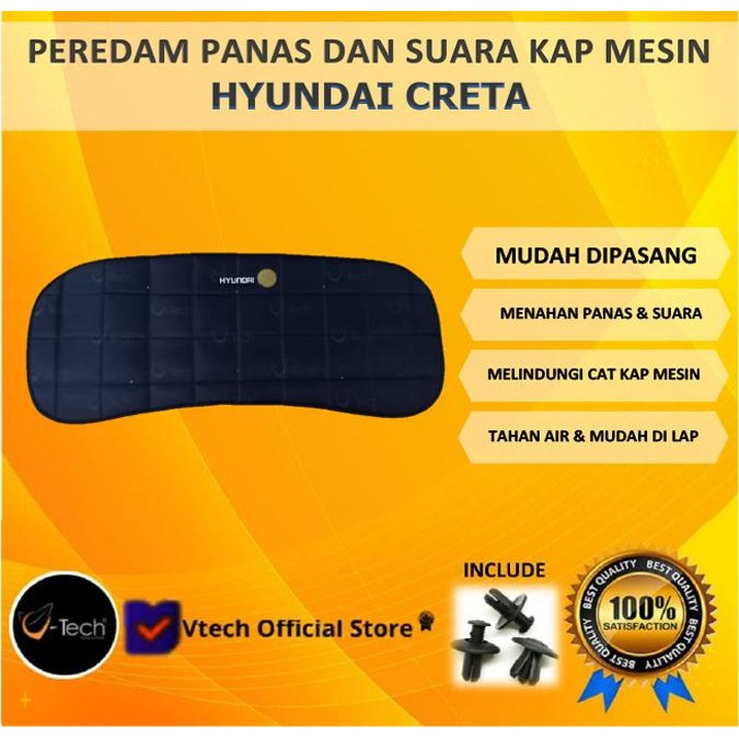 VTECH Peredam Panas dan Suara kap Mesin Hyundai Creta