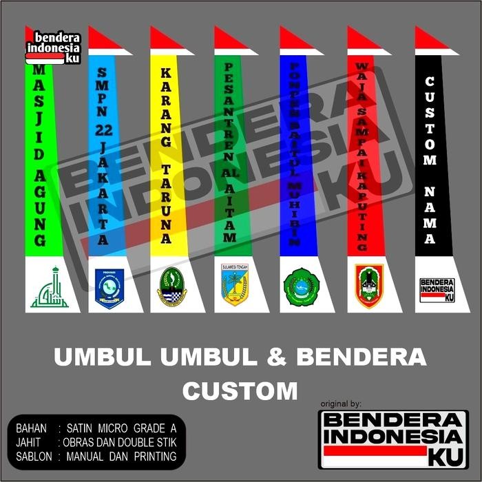 

Terlaris UMBUL UMBUL CUSTOM DAN BENDERA CUSTOM SALE