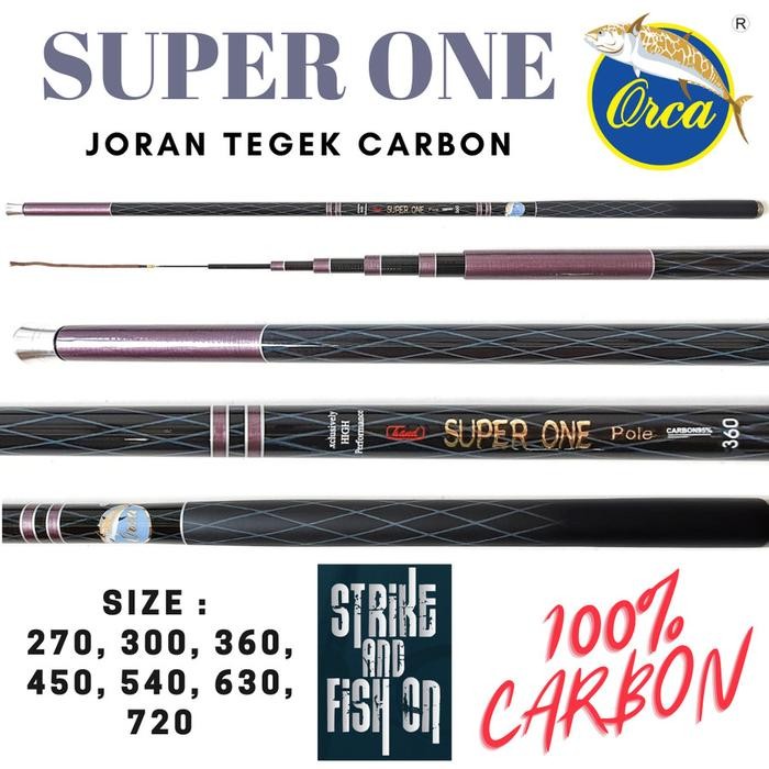 Joran Tegek Orca SUPER ONE 270 - 540 Carbon RIngan Kuat Murah