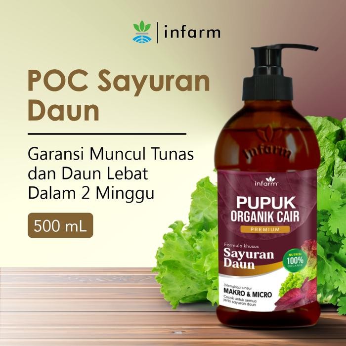 INFARM - Pupuk Organik Cair Tanaman Daun / Sayur 500mL POC Kompos Pupuk Infarm Pupuk Sayur Daun