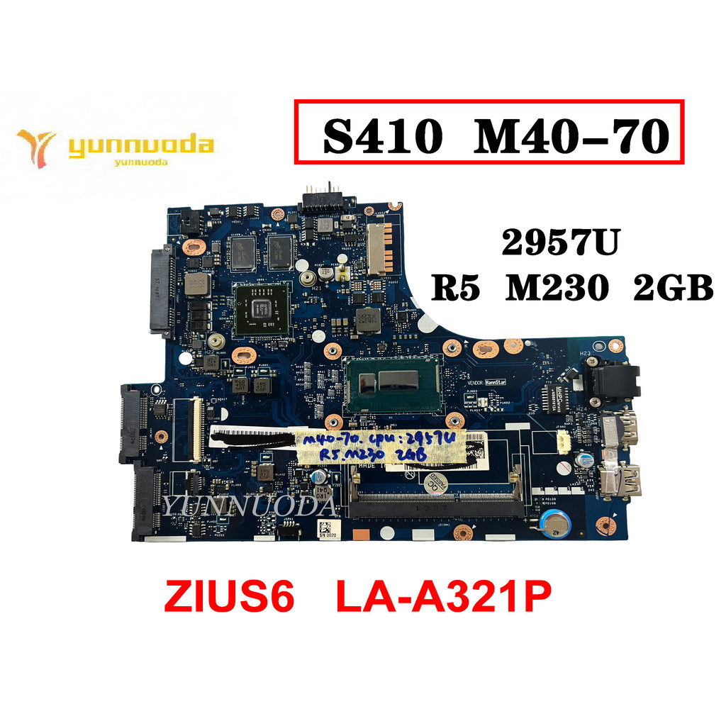 Original For Lenovo S410 S40-70 M40-70 Laptop Motherboard 2957U R5 M230 2GB ZIUS6 LA-A321P tested