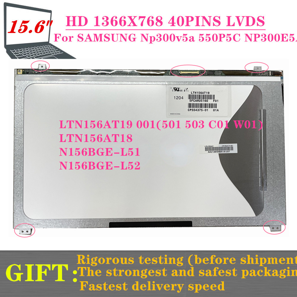 Original 15.6INCH HD LTN156AT19-001 501 503 LTN156AT18 N156BGE-L52 For Samsung NP300E5A 550P5C NP300
