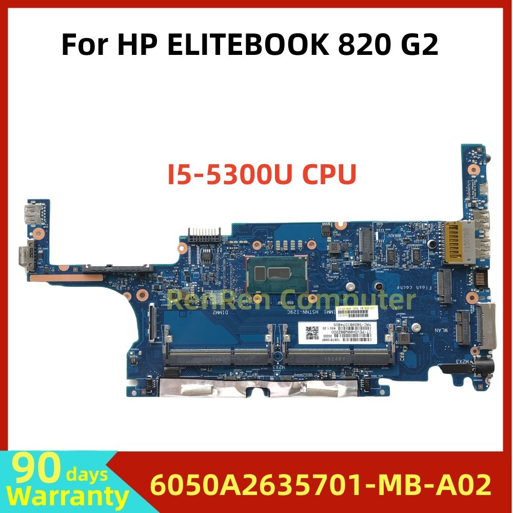 For HP ELITEBOOK 820 G2 Laptop Motherboard 781856-001 781856-501 781856-601 6050A2635701-MB-A02 SR23