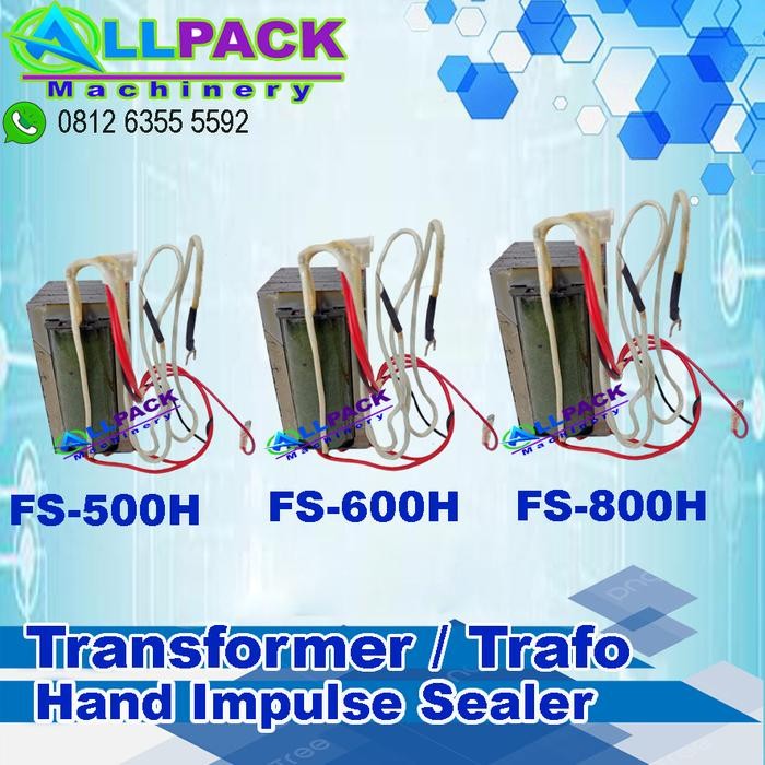 Trafo Mesin Hand Impulse Sealer FS-500H/FS-600H/FS-800H Hualian Kode 620