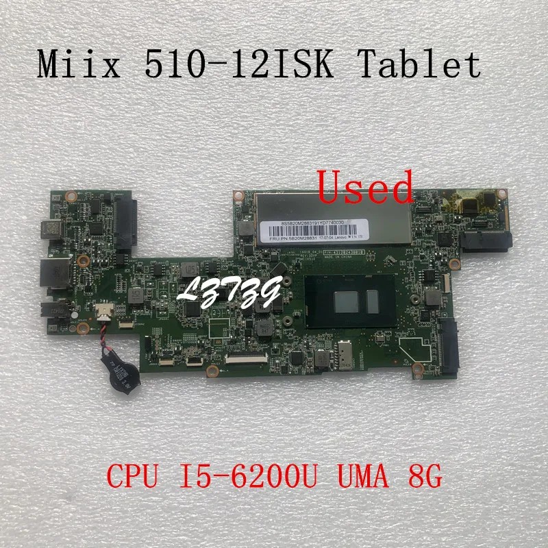 Used For Lenovo Ideapad Miix 510-12ISK Tablet Laptop Motherboard With CPU I5-6200U UMA 8G FRU