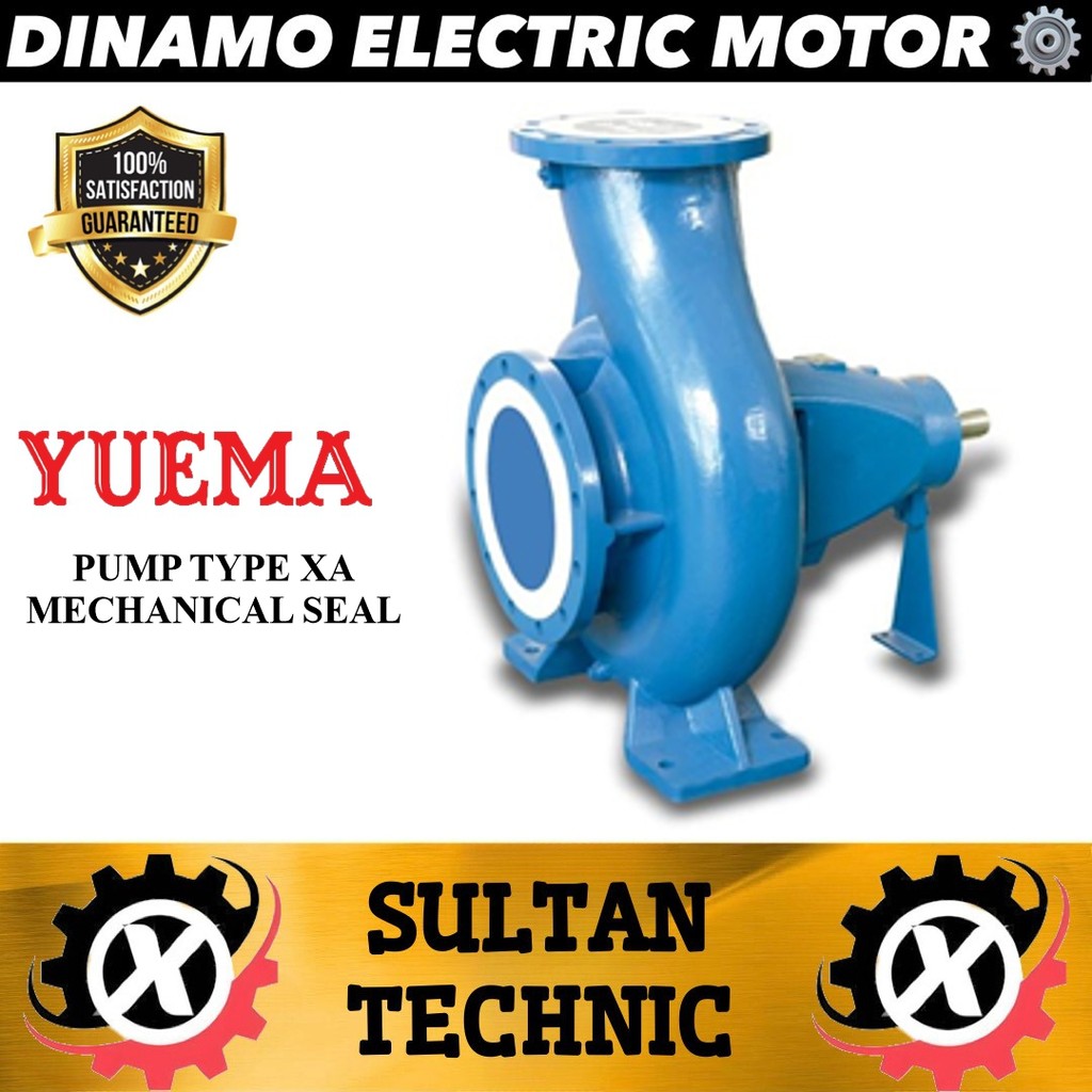 

YUEMA TYPE XA 150 - 20 END SUCTION CENTRIFUGAL PUMPS MECHANICAL SEAL CI/BR/SS/MS OIL POMPA CAIRAN KENTAL/ GEAR PUMP OLI/ GEAR PUMP OLI ROTOR/ POMPA TRANSFER SOLAR/ POMPA TRANSFER OLI CAIRAN PANAS/ GEAR PUMP STAINLESS CAIRAN