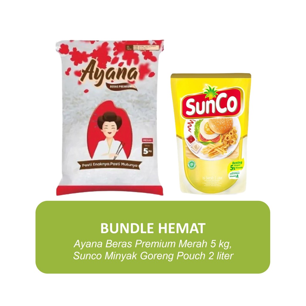 

Bundle - Ayana Beras Premium Merah 5 kg & Sunco Minyak Goreng Pouch 2 liter 1 pack