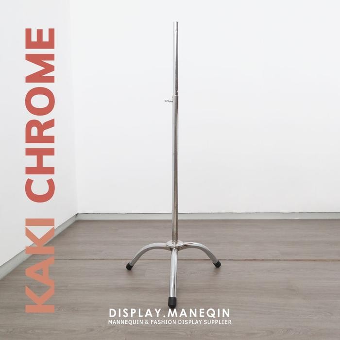 Terbaru Kaki Chrome ,Kaki Manekin, Tiang Manekin