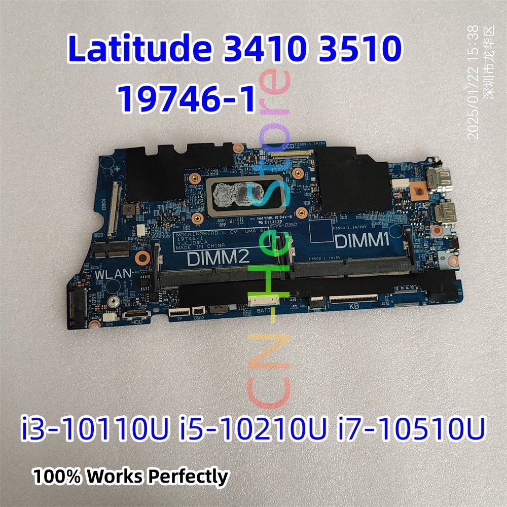 19746-1 For Dell Latitude 3410 3510 Laptop Motherboard i3-10110U i5-10210U i7-10510U CPU CN-02G2J7