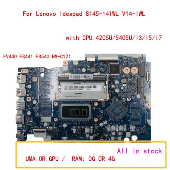 For Lenovo Ideapad S145-14IWL V14-IWL laptop motherboard FV440 FS441 FS540 NM-C121 with CPU 4205U/54
