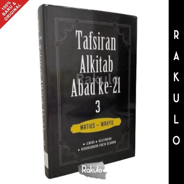 

Promo Buku Tafsiran Alkitab Abad Ke-21 Jilid 3 Berkualitas