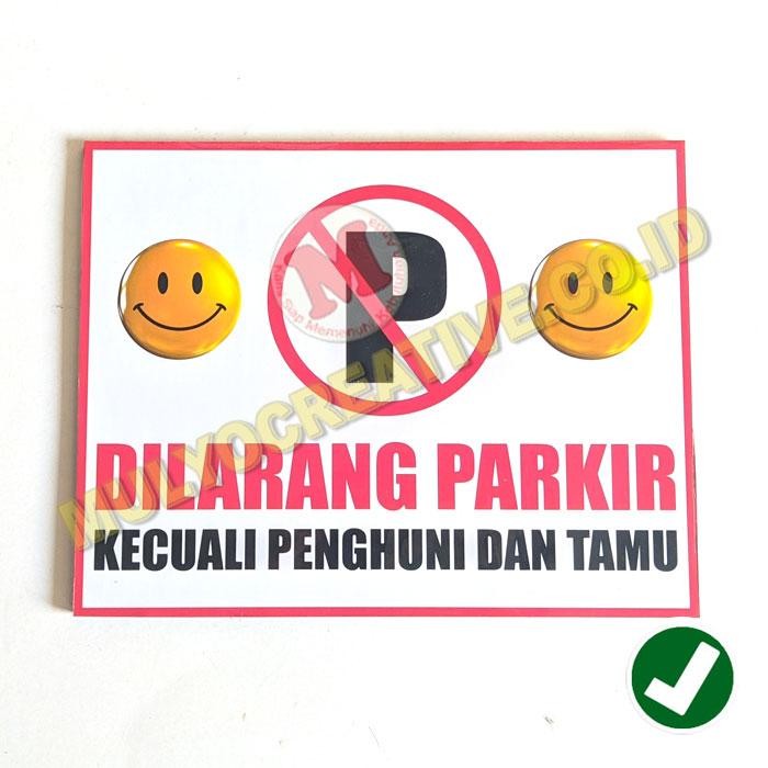 

Papan Akrilik Tebal Papan Rambu Rambu Dilarang Parkir Ukuran Besar PREMIUM
