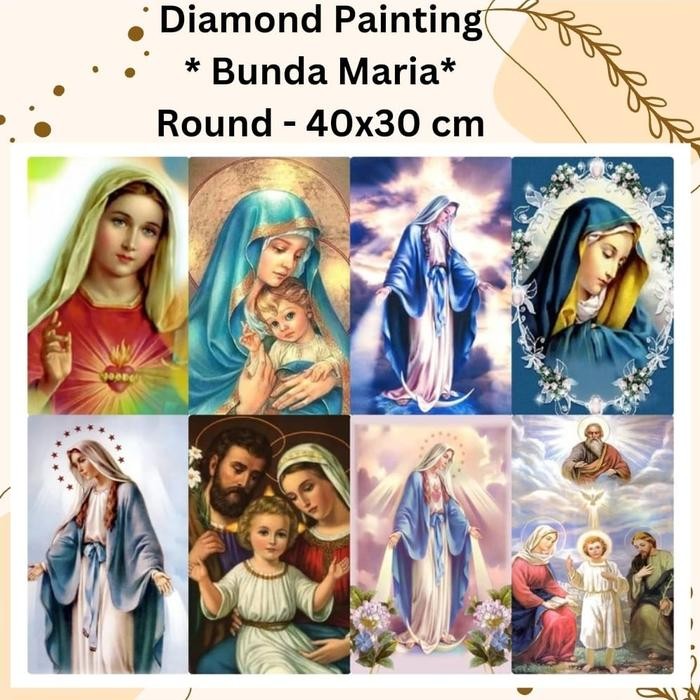 DIY diamond painting religi manik rohani Katolik - Bunda Maria
