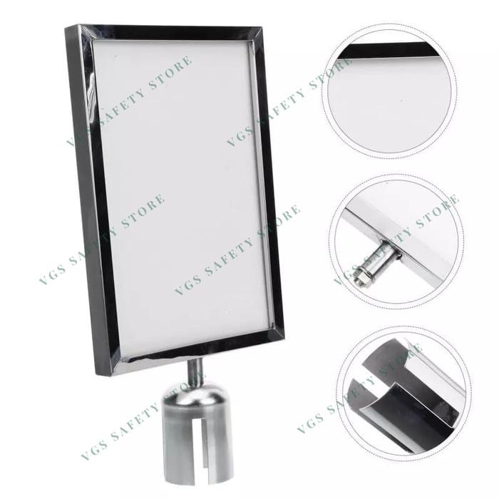 

Sign Frame A3 Potrait / Landscape Papan Tiang Antrian Stainless