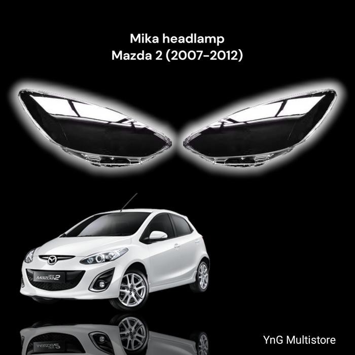 Mika lampu depan Mazda 2 2007-2012
