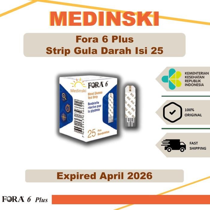 Strip Gula Darah Fora 6 Isi 25 Stik Uji Tes Cek Blood Glucose Gds