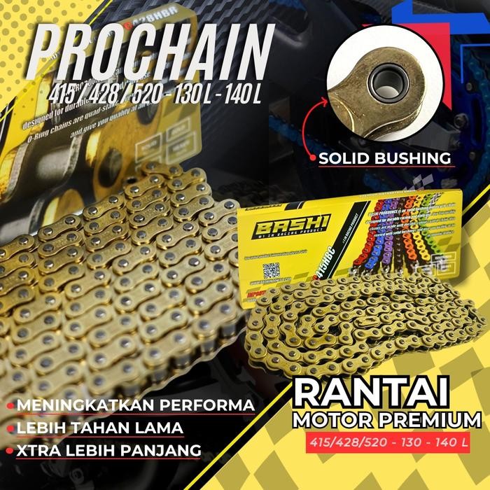 BASHI RANTAI MOTOR EMAS PROCHAIN GOLD HEAVY DUTY SOLID BUSH 415H 428H 520H 130L - MOTORCYCLE