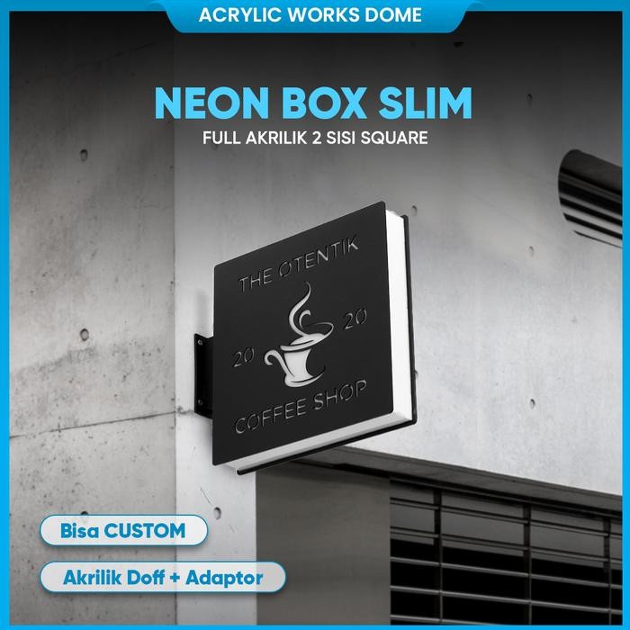 

TERMURAH Sign Box Slim 2 Sisi Square Signage Neon Box Kotak Full Akrilik san Dinding READY STOCK