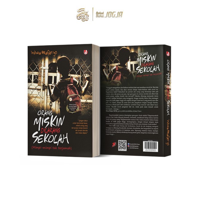 bbj - Orang Miskin Dilarang Sekolah (Novel) - Wiwid Prasetyo - BAKUL BUKU JOGJA