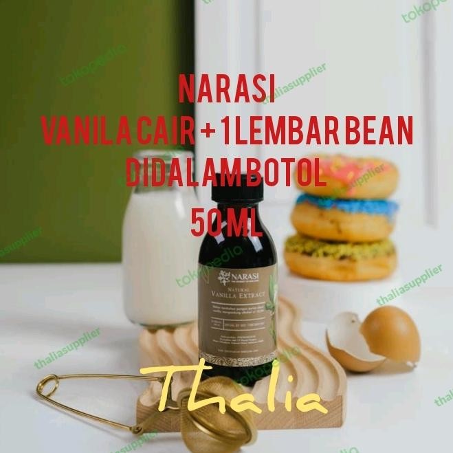 

Narasi Vanila Cair 50Ml, Ada 1 Batang Biji Vanila Didalam Botolnya.