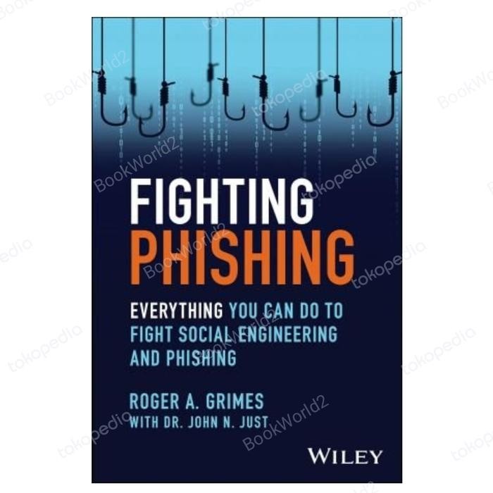 

SALE !!! BUKU FIGHTING PHISHING: EVERYTHING YOU CAN DO TO FIGHT SOCIAL ENGINEER READYY
