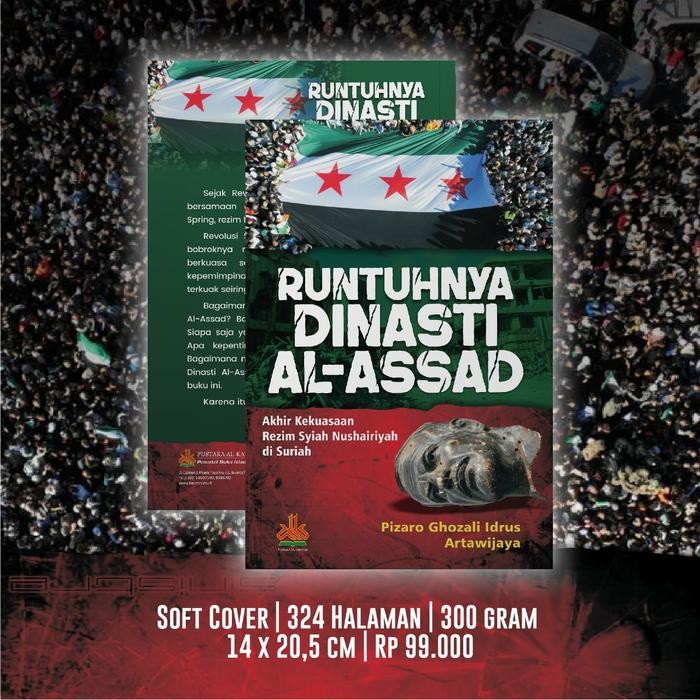

SALE !!! RUNTUHNYA DINASTI AL-ASSAD : AKHIR KEKUASAAN REZIM SYIAH NUSHAIRIYAH DI SURIAH READYY