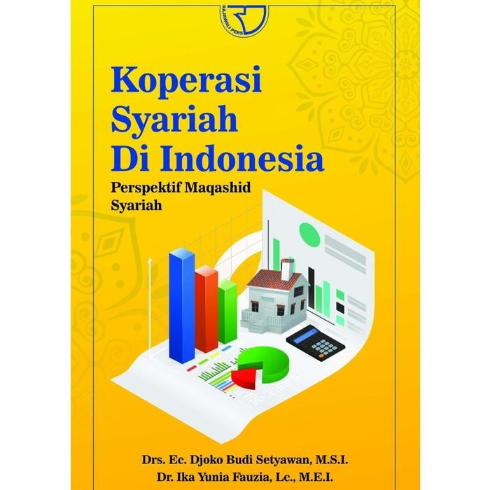 

SALE !!! BUKU KOPERASI SYARIAH DI INDONESIA PERSPEKTIF MAQASHID SYARIAH READYY