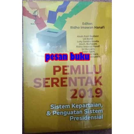 

SALE !!! BUKU PEMILU SERENTAK 2019 SISTEM KEPARTAIAN DAN PENGUATAN SISTEM READYY