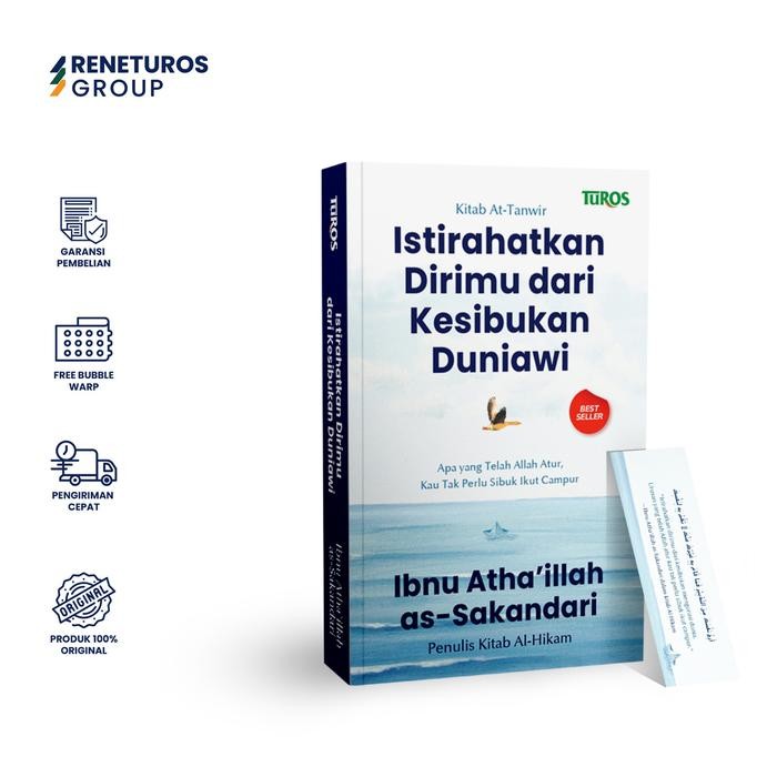 

SALE !!! TUROS PUSTAKA BUKU ISLAMI ISTIRAHATKAN DIRIMU DARI KESIBUKAN DUNIAWI IBNU ATHAILLAH