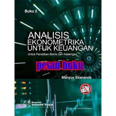 

SALE !!! BUKU ANALISIS EKONOMETRIKA UNTUK KEUANGAN UNTUK PENELITIAN BISNIS DAN READYY