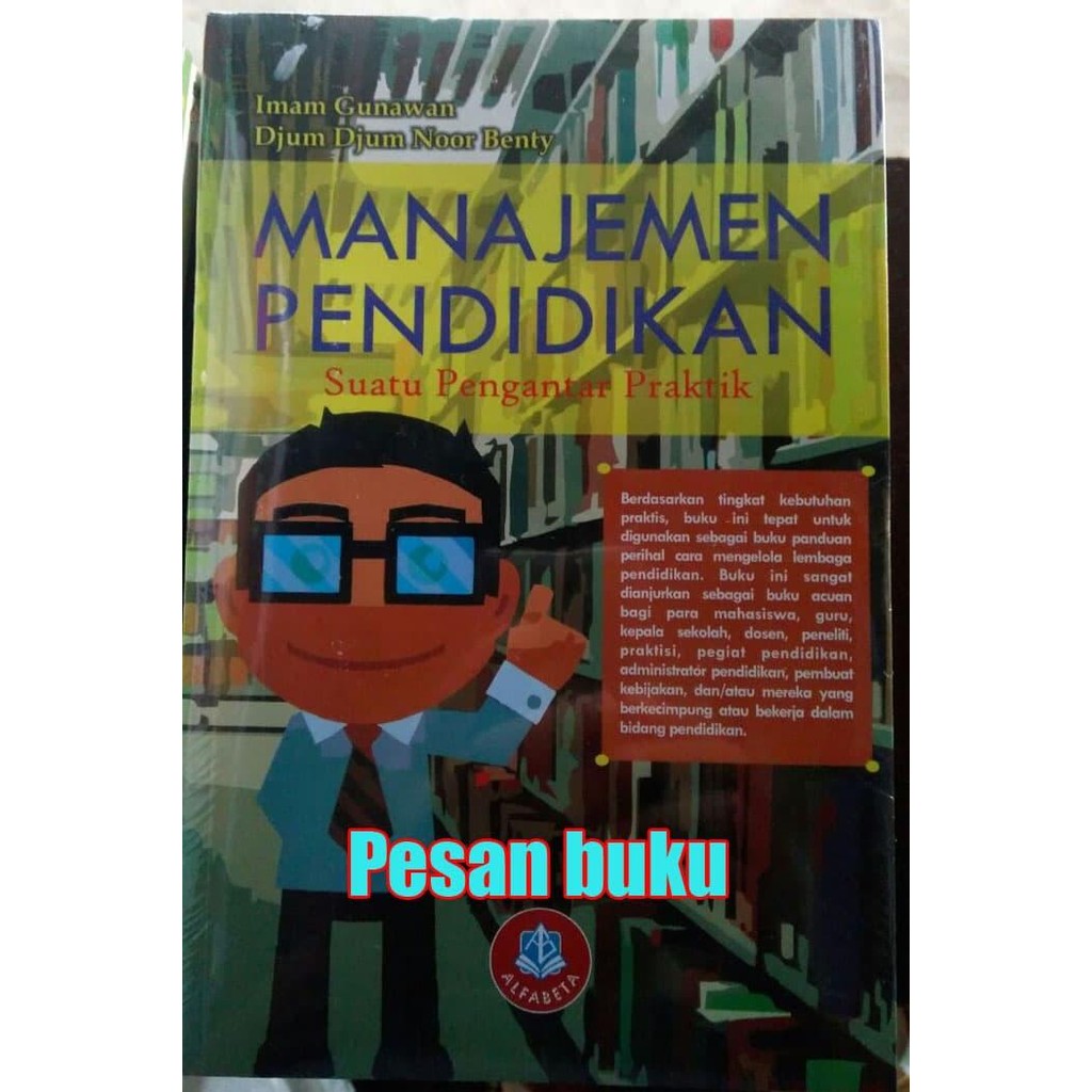 

SALE !!! BUKU MANAJEMEN PENDIDIKAN SUATU PENGANTAR PRAKTIK - IMAM GUNAWAN DAN D READYY