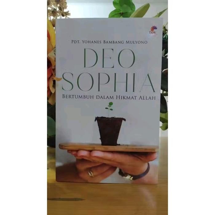 SALE  DEO SOPHIA - BERTUMBUH DALAM HIKMAT READYY
