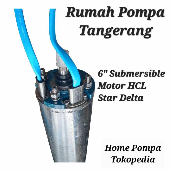 ready DINAMO POMPA SATELIT HCL 30HP 6" SUBMERSIBLE MOTOR HCL