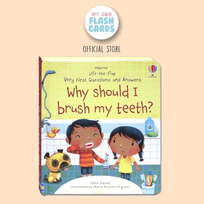 

Usborne Why Should I Brush My Teeth Lift The Flap ted Book Buku Edukasi Anak sikat Gigi