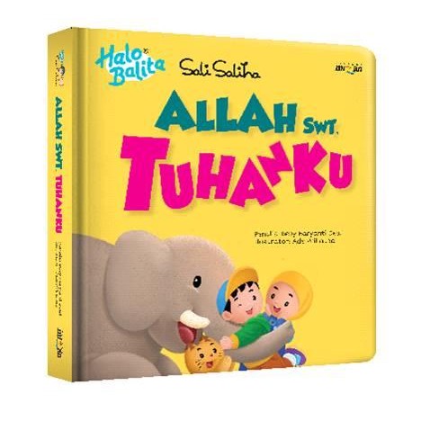 

[Mizan Jakarta] Buku Anak Halo Balita Sali Saliha: Allah Swt. Tuhanku (Boardbook)