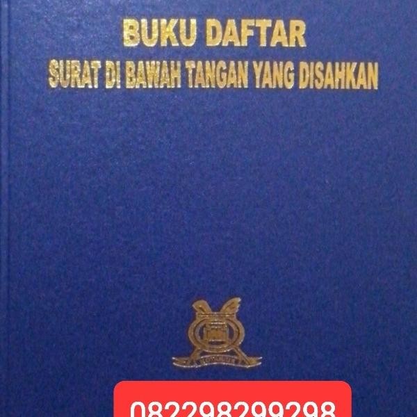 

X689 Buku Surat Dibawah Tangan Yg Disahkan Atau Legalisasi