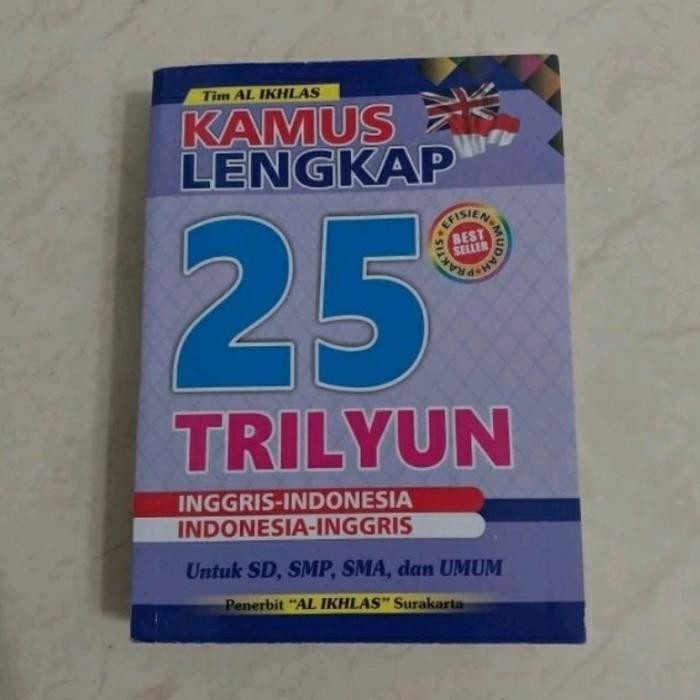 

KAMUS LENGKAP 25 TRILYUN BAHASA INGGRIS INDONESIA UKURAN SAKU