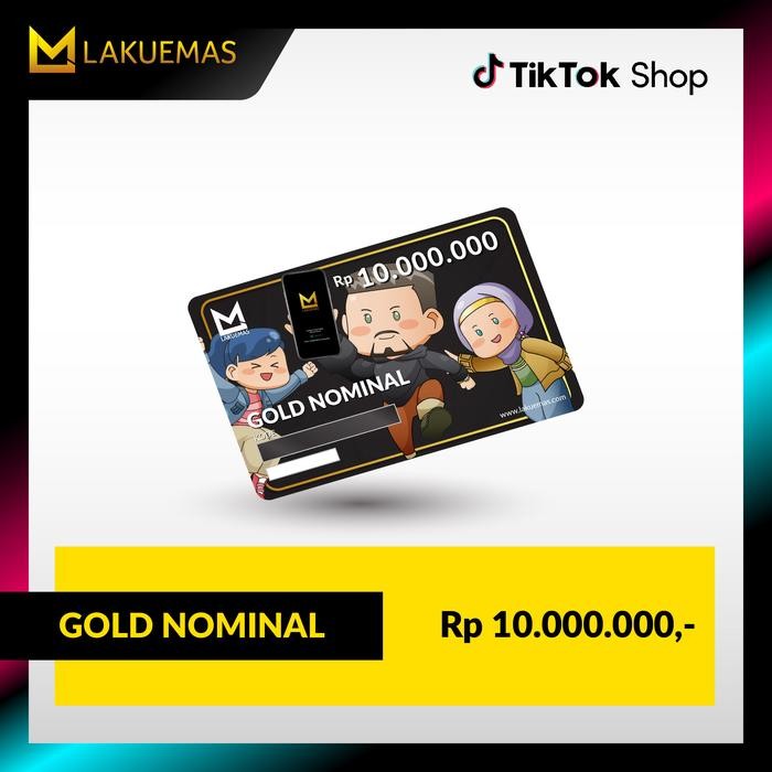 

SARI Lakuemas - Emas Laku Emas Denominal Sepuluh Juta