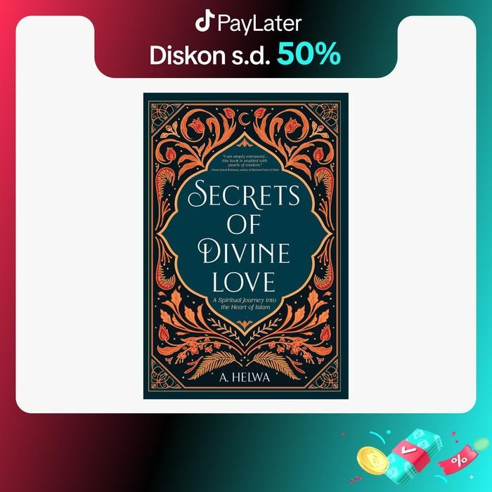 Cuci Gudang Gramedia - Buku Agama Secrets Of Divine Love: A Spiritual Journey Into The Heart Of