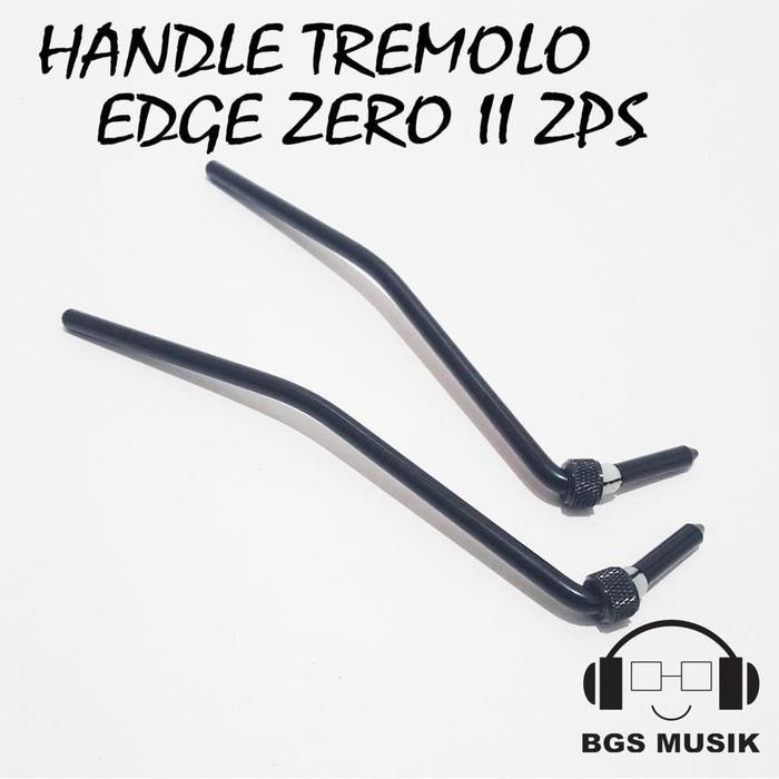 Handle Tremolo Edge Zero II Zps