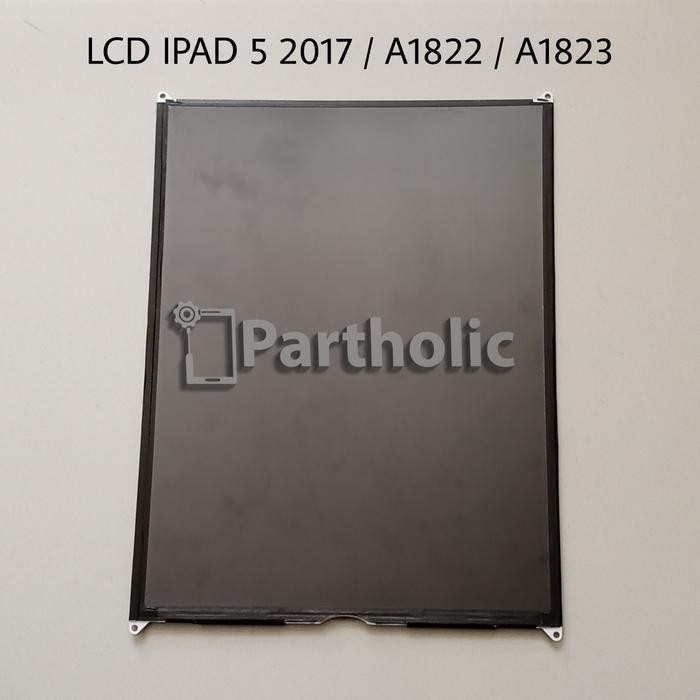 LCD IPAD 5 2017 / A1822 /A1823 ORIGINAL