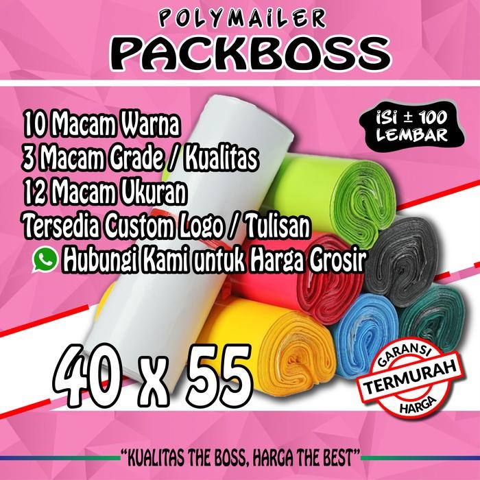 

ID POLYMAILER PACKBOSS 40X55 ISI 100 *KUALITAS BOSS * HARGA TERMURAH* PEREKAT
