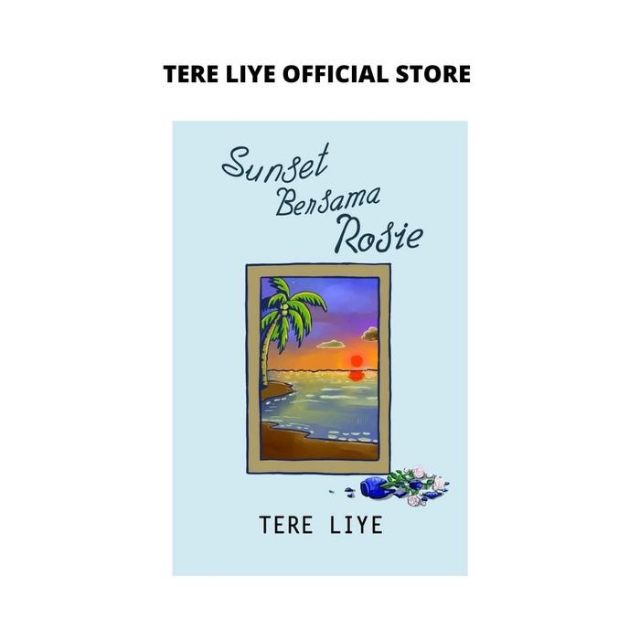 

Sunset Bersama Rosie