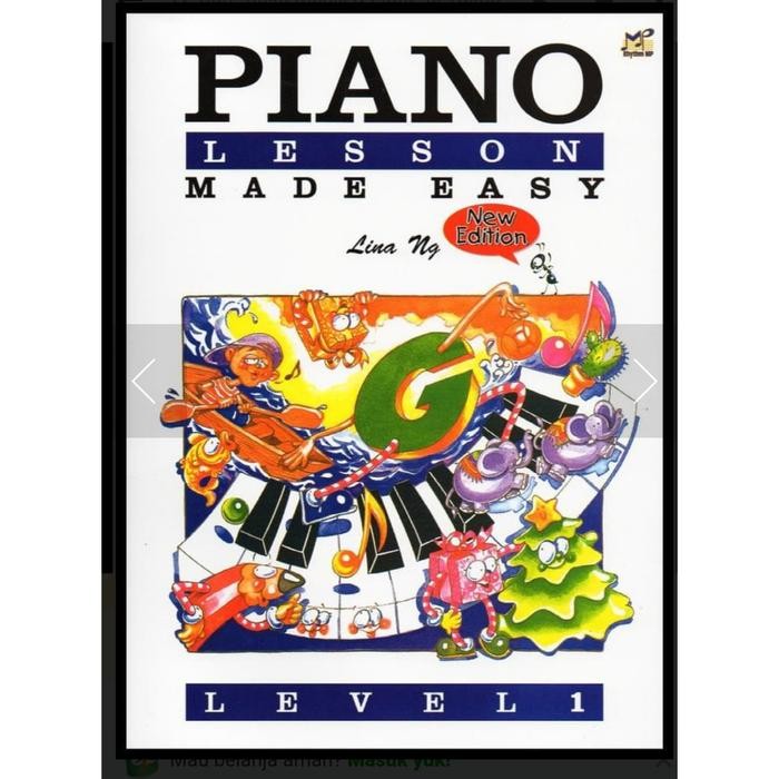 

Piano Lesson Made Easy Level 1 Lina Ng - Buku Belajar Piano Pemula