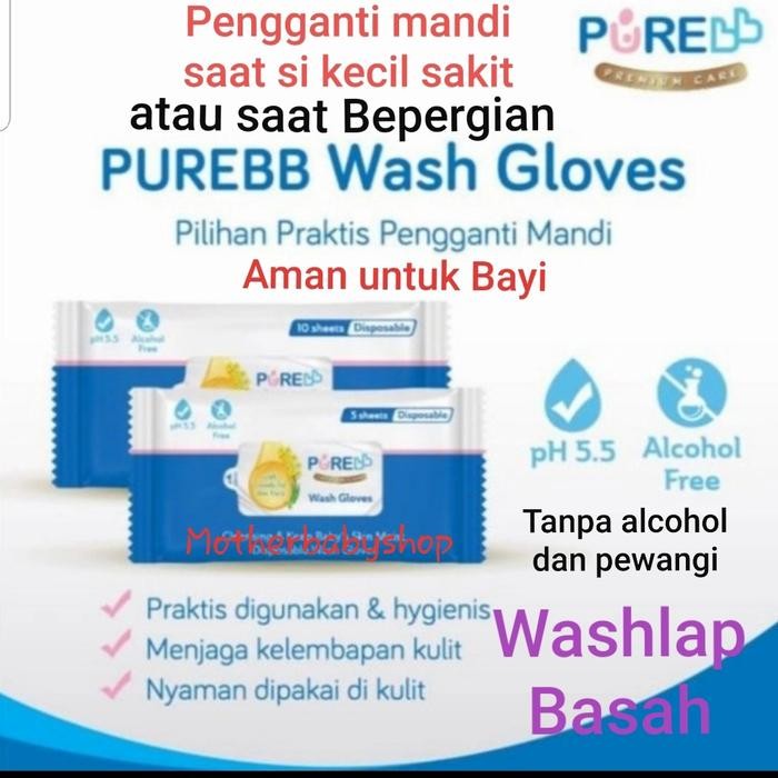 Pilihan- Pure Baby Disposable Wash Glove Washlap Tissue Basah Pengganti Mandi