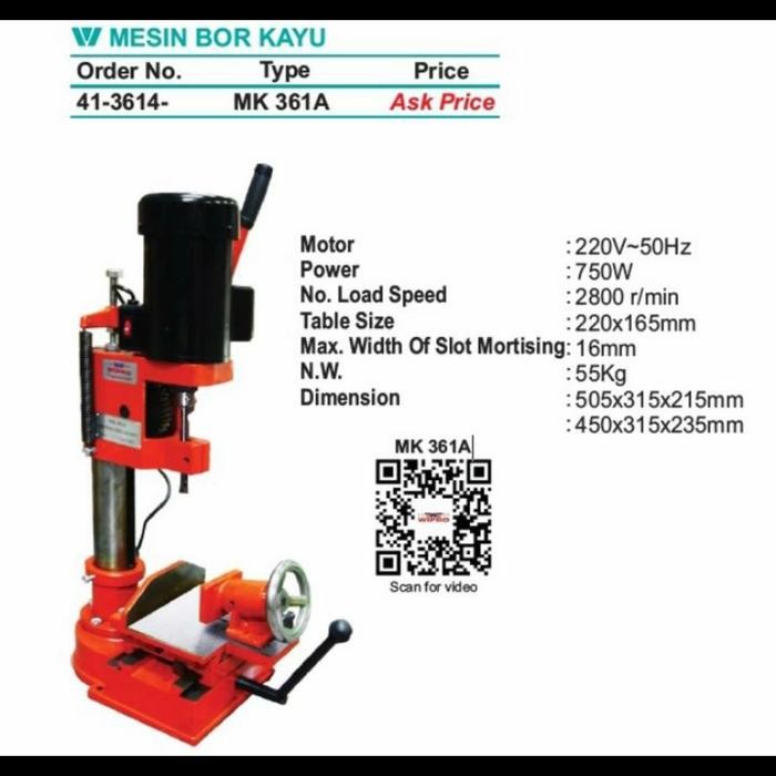 mesin bor kayu mortise chisel wipro MK361A