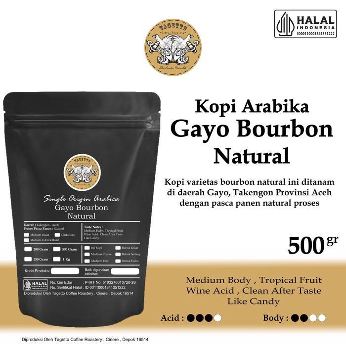 

BIJI KOPI ARABIKA GAYO BOURBON NATURAL 500GR ARABICA BEAN GROUND BUBUK 500 GRAM TAGETTO COFFEE