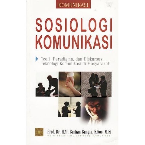 

Buku Sosiologi Komunikasi