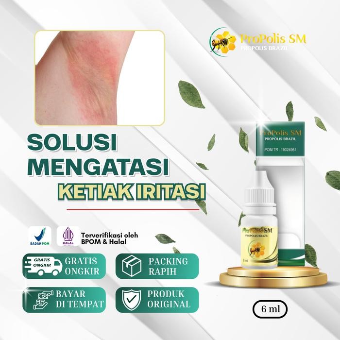 Propolis untuk Ketiak iritasi, ketiak berjamur, infeksi jamur di ketiak, ketiak gatal dan hitam,