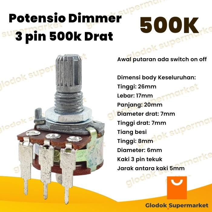 [Expert] Potensio Dimmer 3 pin 500k Drat Mono Kaki 3 Tekuk Dimer On